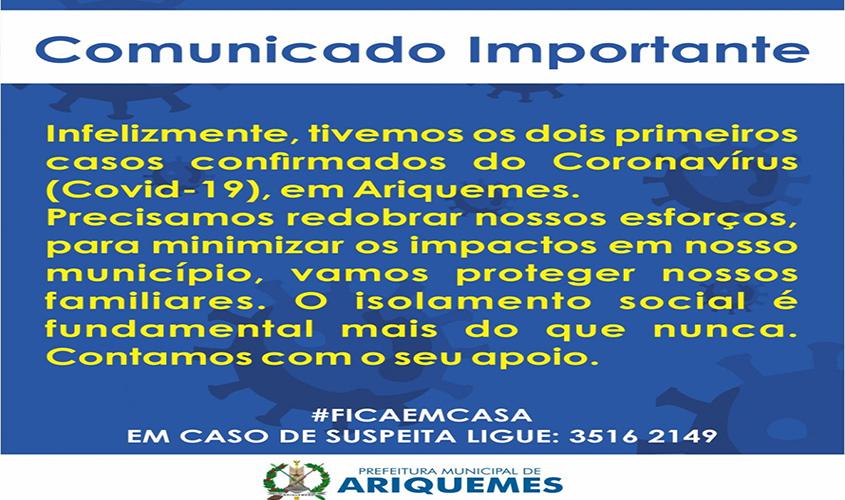 Prefeitura confirma primeiros dois casos do Coronavírus em Ariquemes