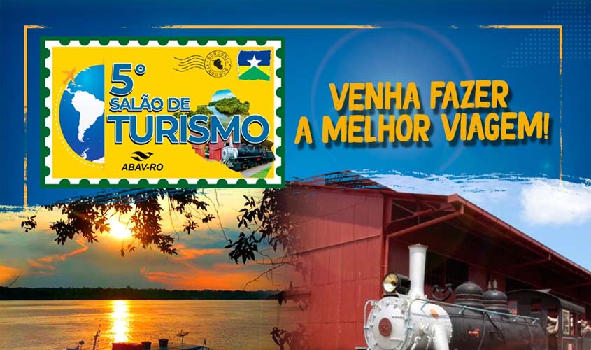 Sebrae é parceiro do 5º Salão do Turismo de Rondônia