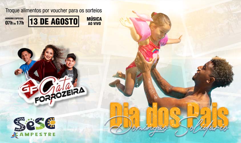 SESC RO DIVULGA PROGRAMAÇÃO DO ‘DOMINGÃO SOLIDÁRIO DO DIA DOS PAIS’