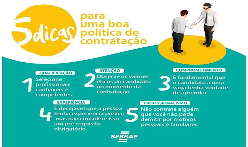 ​​​​​​​Sebrae mapeia cinco dicas para contratar funcionários