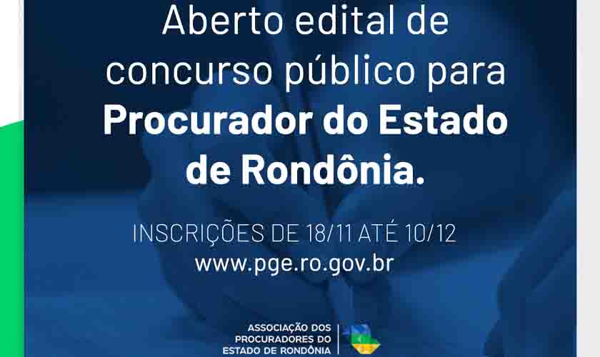 PGE-RO: Edital do concurso é publicado