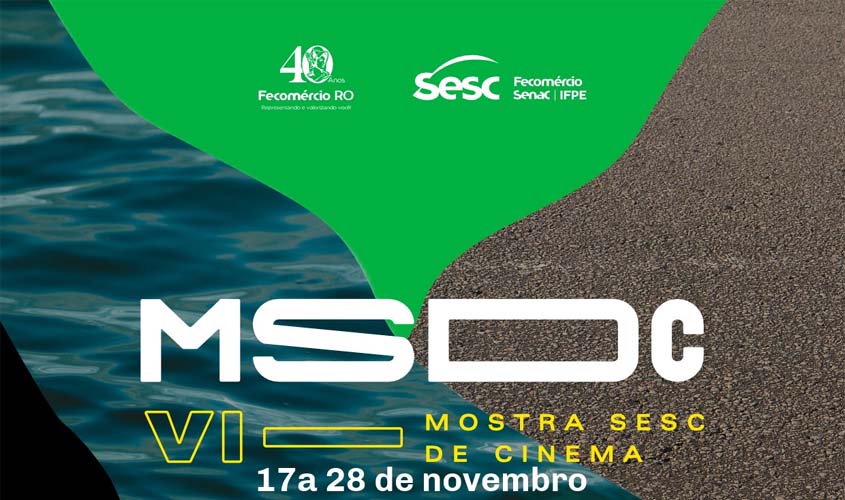 VI MOSTRA SESC DE CINEMA TEM PROGRAMAÇÃO DIVULGADA EM PORTO VELHO