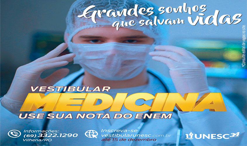 Medicina em Vilhena: Unesc abre inscrições para o Processo Seletivo de vagas remanescentes
