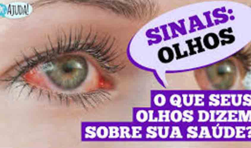 Sinais que os olhos podem revelar sobre a saúde