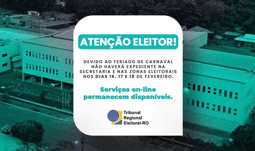 TRE-RO suspende expediente no Carnaval; serviços permanecem online