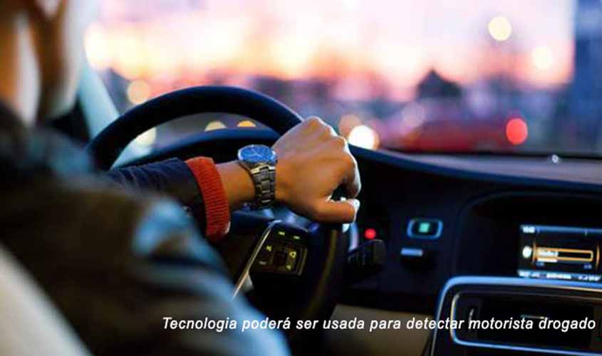 Tecnologia poderá ser usada para detectar motorista drogado