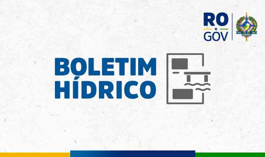 Boletim hídrico – Níveis dos principais rios de Rondônia de 5/8 a 12/8