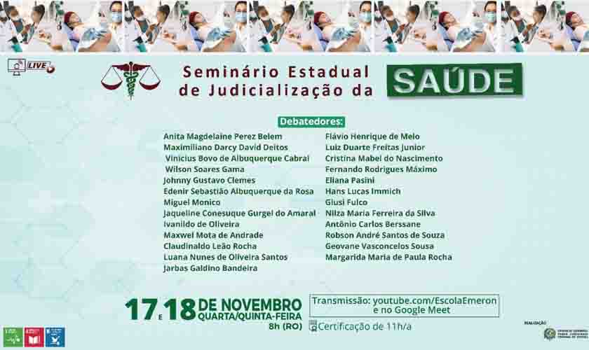TJRO e Emeron promovem II Seminário Estadual de Judicialização da Saúde, nos próximos dias 17 e 18