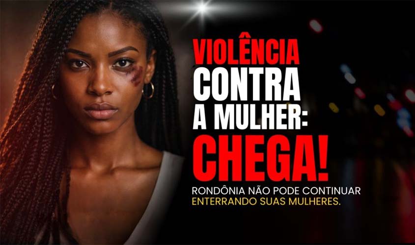 SINTERO denuncia aumento do feminicídio em RO