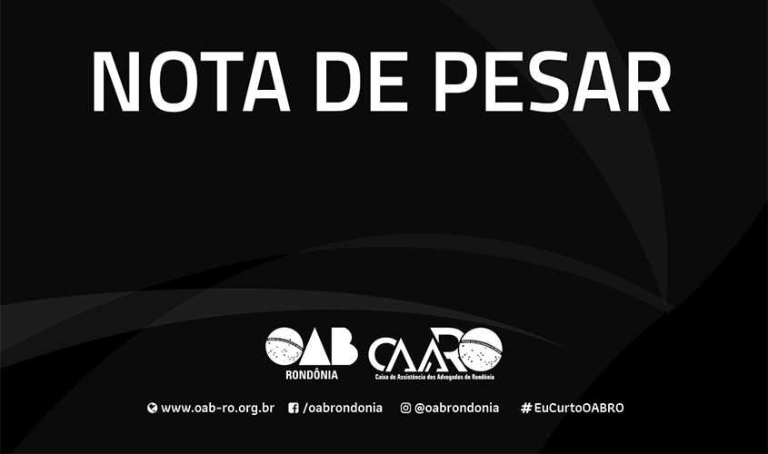 Nota de Pesar: OAB lamenta morte de Francisco das Chagas de Sousa