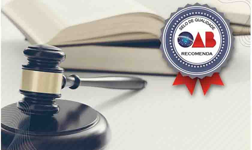 Entenda a origem do Selo OAB Recomenda