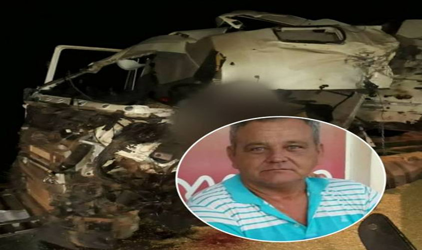 Na semana em que comemoraria 63 anos, caminhoneiro de Vilhena morre na BR-364, após colisão entre carretas
