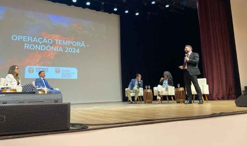 MPRO destaca ações de combate às queimadas e crimes ambientais em seminário preparatório para a COP 30