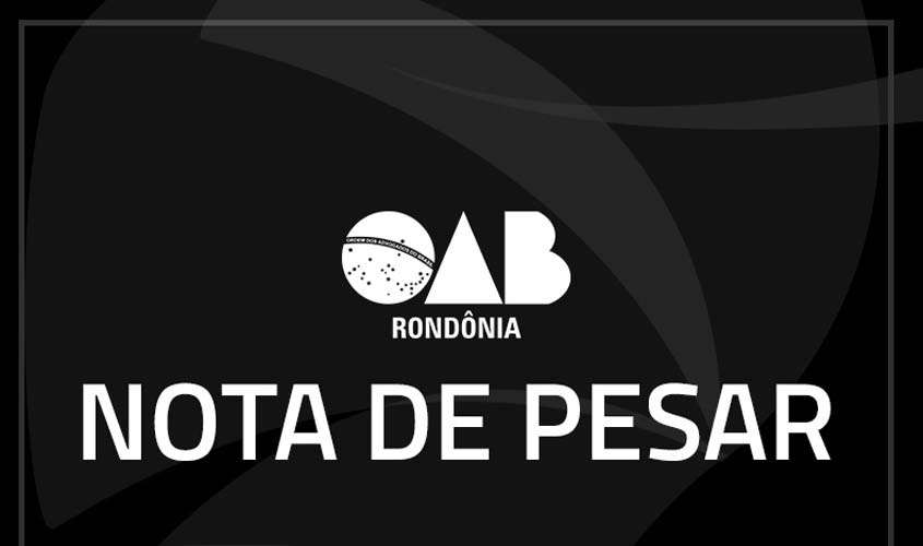 Nota de Pesar – Advogado Dimys Reury Cavalcante