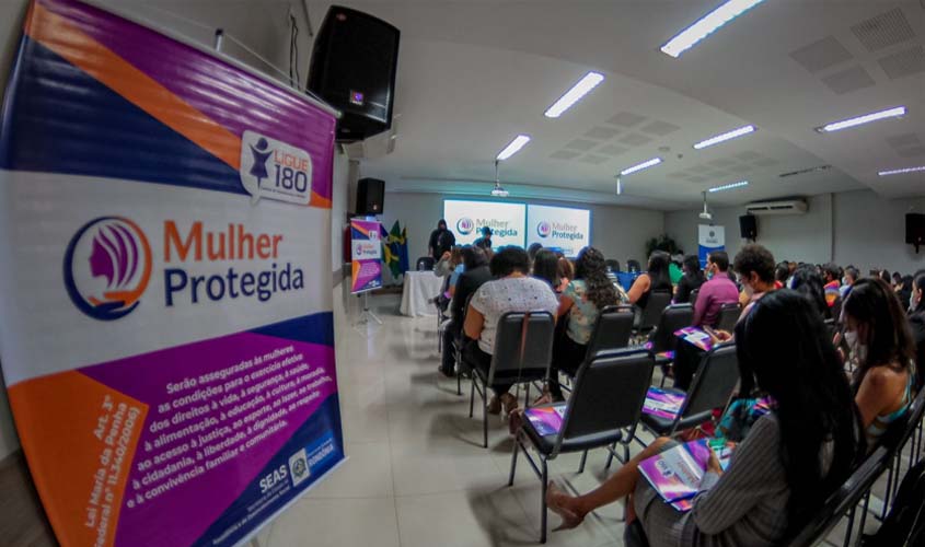 Governo de RO reforça ações do Programa Mulher Protegida