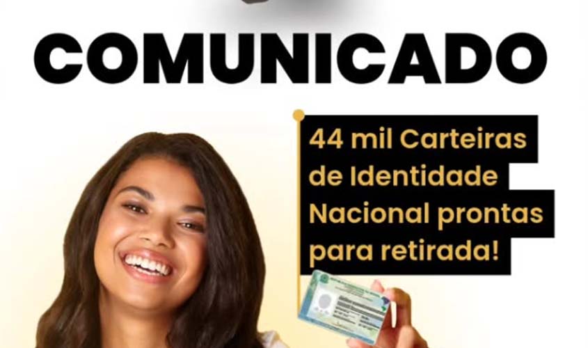 Polícia Civil alerta para 44 mil RGs não retirados em RO