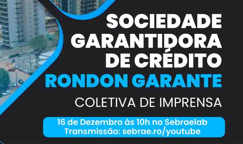 Sebrae e Sicoob Credip celebram aprovação da primeira SGC de Rondônia