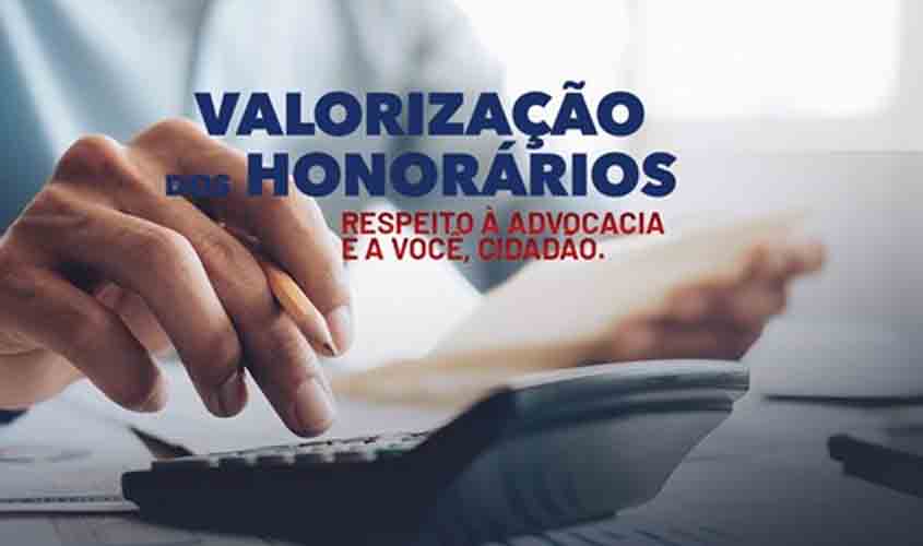 Nova campanha nacional da OAB reforça defesa da valorização dos honorários