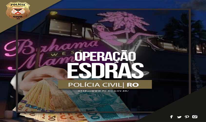 POLÍCIA CIVIL deflagra operação de combate à corrupção em São Francisco do Guaporé/RO