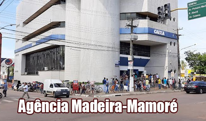 Após confirmação de bancária com covid-19, Justiça determina afastamento de funcionários da agência Madeira-Mamoré da Caixa