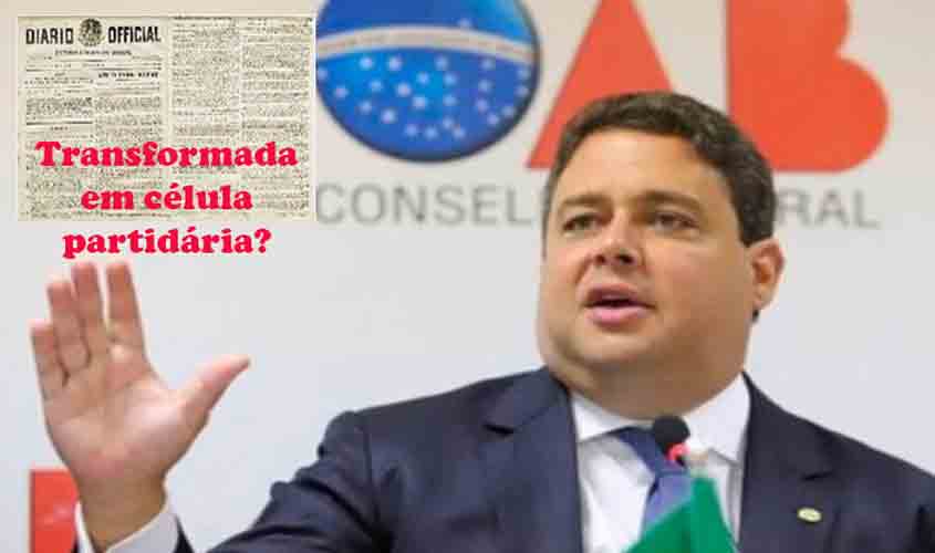 Esquerdismo radical no comando, maioria silenciosa sem ação: a OAB perde seu rumo histórico, aos 91 anos