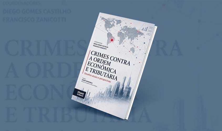 Membros do MPRO são coautores de livro sobre crimes fiscais