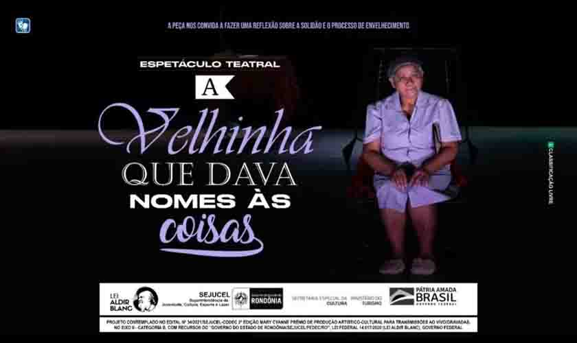 Peça teatral que aborda solidão na terceira idade será transmitida por live nesta semana