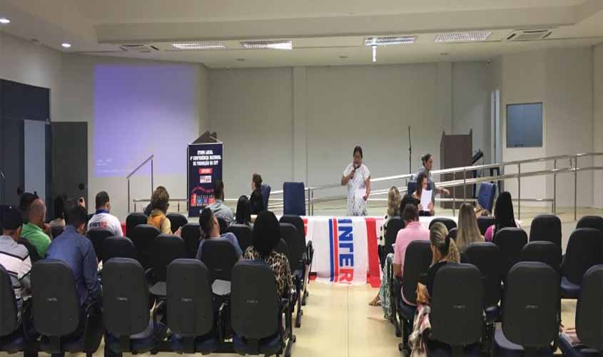 Diretores do Sintero participam da Etapa Local da 4ª Conferência Nacional de Formação da CUT