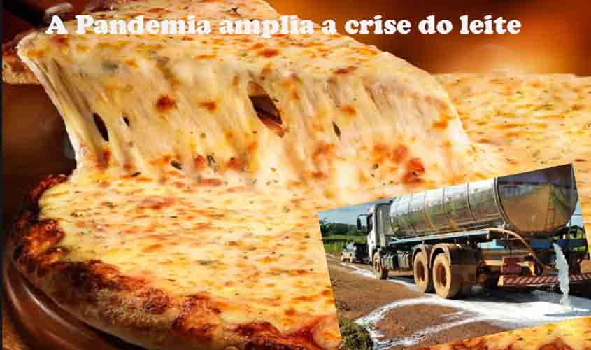 CRISE DO LEITE TEM A VER COM A PANDEMIA E A DIMINUIÇÃO DO CONSUMO DE MUSSARELA NAS PIZZARIAS PAULISTAS