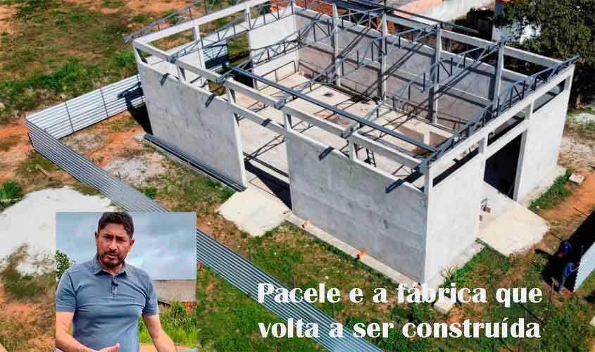 PACELE COMEMORA VOLTA DAS OBRAS DA FÁBRICA DE BLOQUETES EM NOVA CALIFÓRNIA