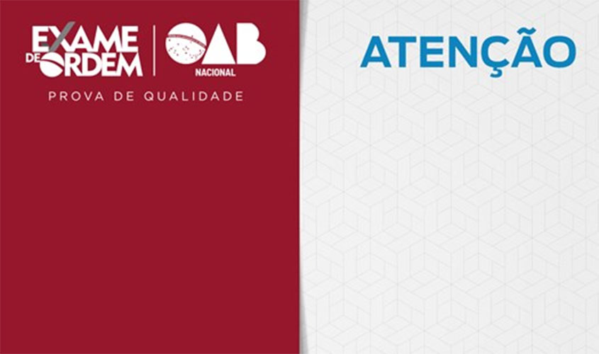 Segunda fase do XXXI Exame de Ordem é adiada para 6 de dezembro