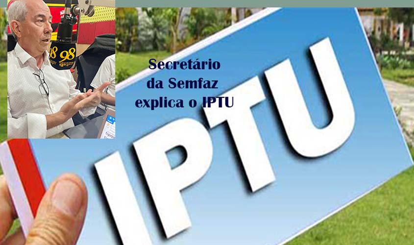 IPTU: REAJUSTE SERÁ SOBRE A DIFERENÇA DO VALOR DO IMÓVEL. TERRENOS BALDIOS PODERÃO PAGAR ATÉ 1 MILHÃO DE REAIS