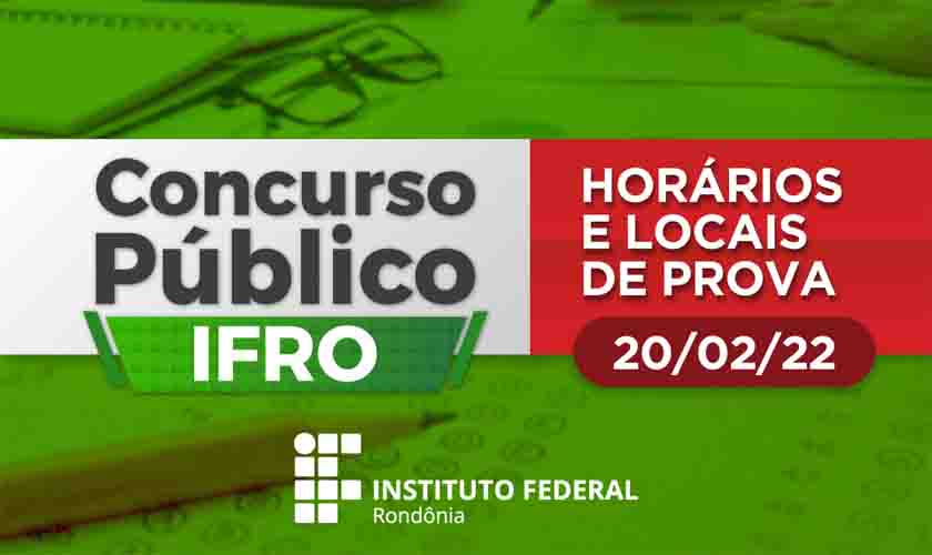 Provas objetivas do concurso para as 41 vagas do IFRO serão neste domingo (20/2)