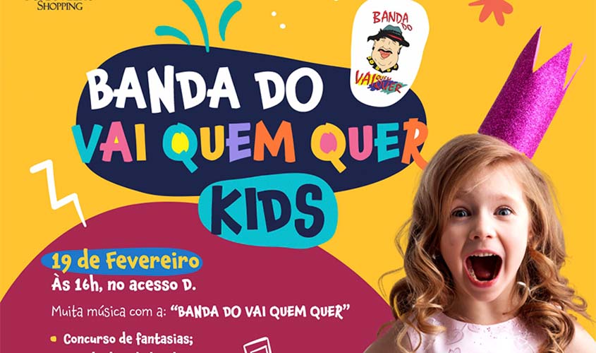 Banda do Vai Quem Quer Kids comemora Carnaval no Porto Velho Shopping no domingo (19)