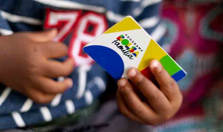 Mais de 135 mil famílias em Rondônia recebem o Bolsa Família a partir desta segunda (17)