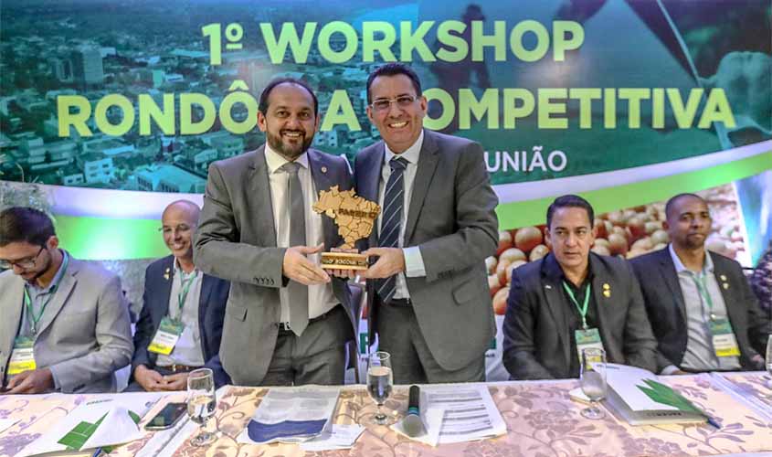 Presidente Laerte Gomes participa do 1º Workshop Rondônia Competitiva