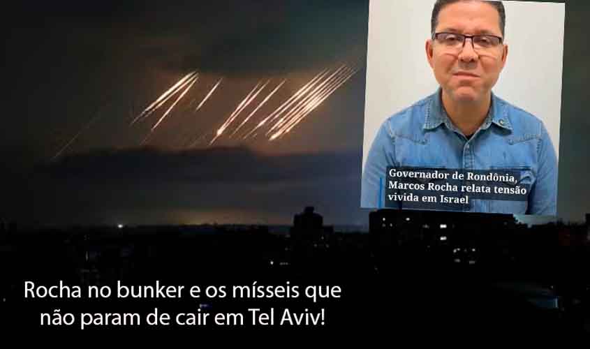 EXCLUSIVO: DO BUNKER , GOVERNADOR CONTA COMO COMO ESTÁ SUA SITUAÇÃO EM ISRAEL, DURANTE ATAQUES DE MÍSSEIS
