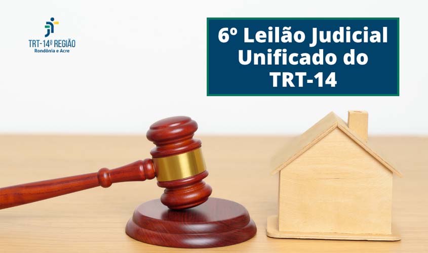 TRT-14 realiza último Leilão Judicial Unificado de 2025