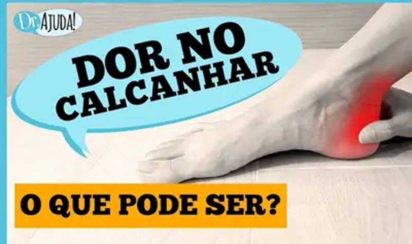 Dor no calcanhar: pode não ser o que você pensa