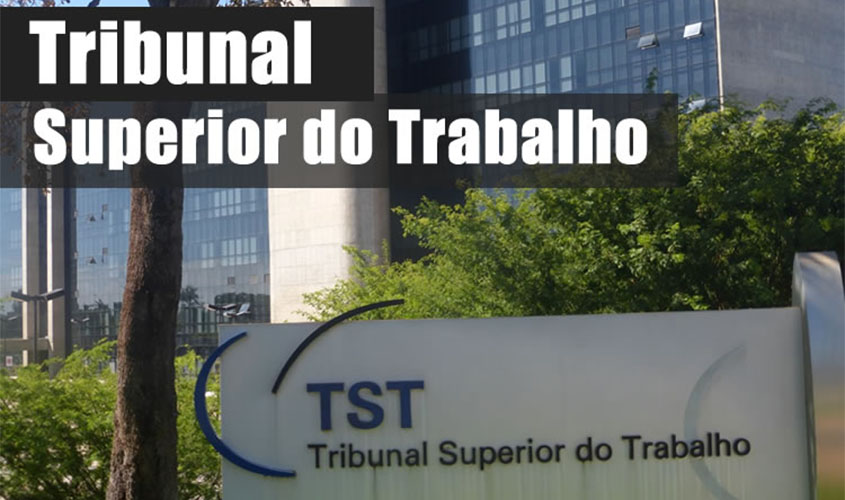 TST: Sessões presenciais de julgamento e prazos processuais estão suspensos até 31/3