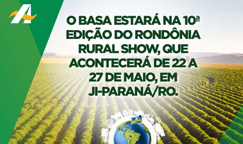 Banco da Amazônia participa da 5ª feira Rondônia Rural Show 2023
