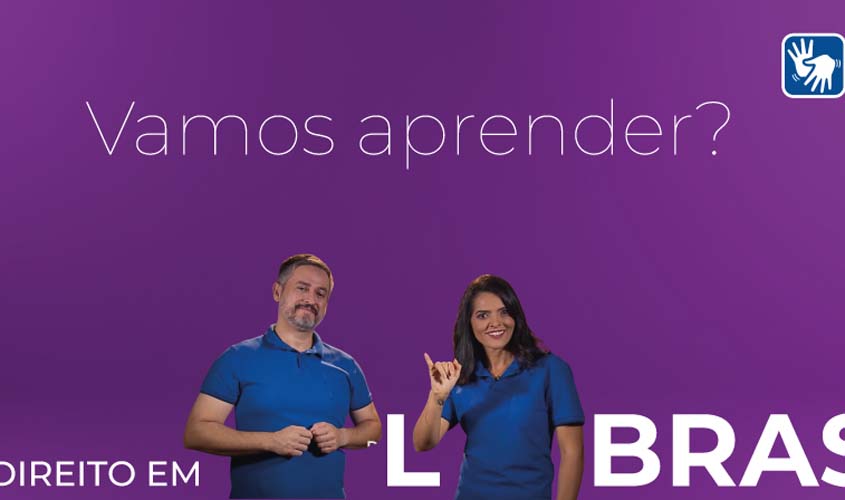 Acessibilidade: TJRO disponibiliza no site a série “Direito em Libras”, do STF