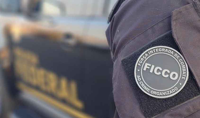 FICCO/RO deflagra operação contra organização criminosa em Porto Velho/RO