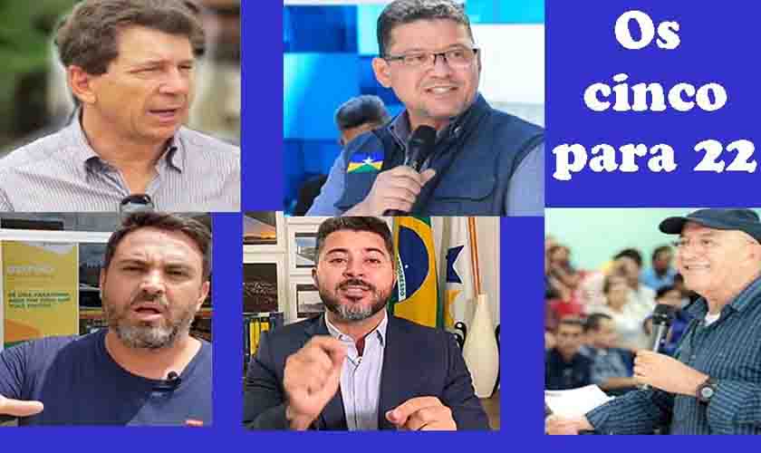 PLANOS PARA 2022: o quinteto que já definiu candidatura ao governo