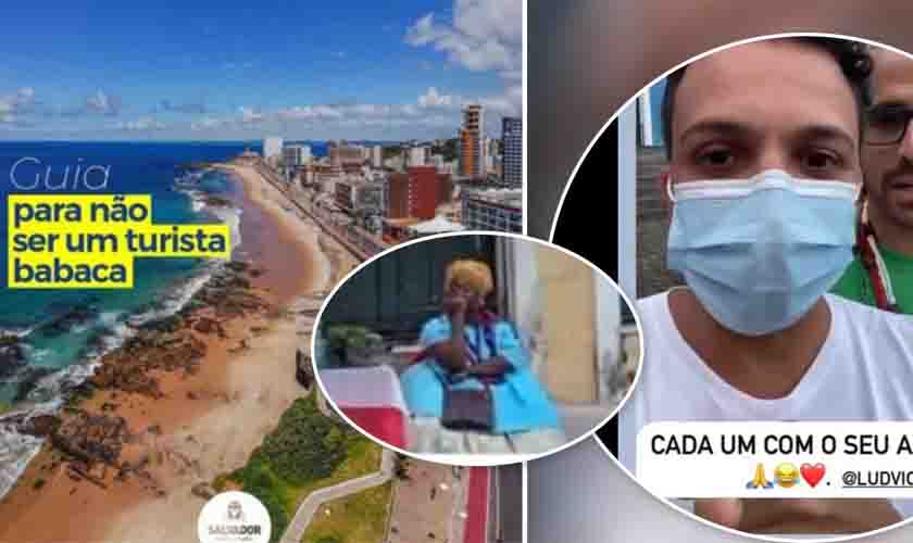Prefeitura de Salvador publica 'guia para não ser um turista babaca' após baiana ser xingada por cariocas (vídeo)
