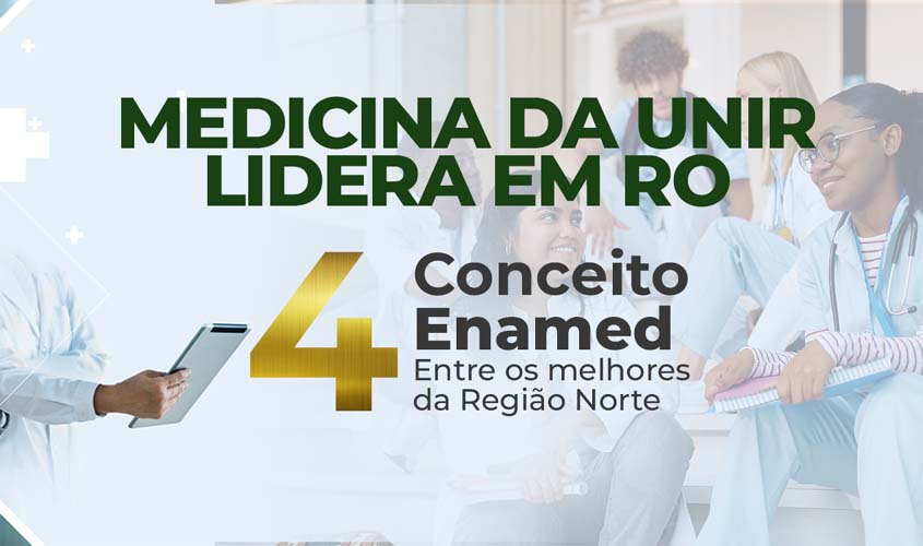 Medicina da UNIR lidera avaliação do Enamed em Rondônia