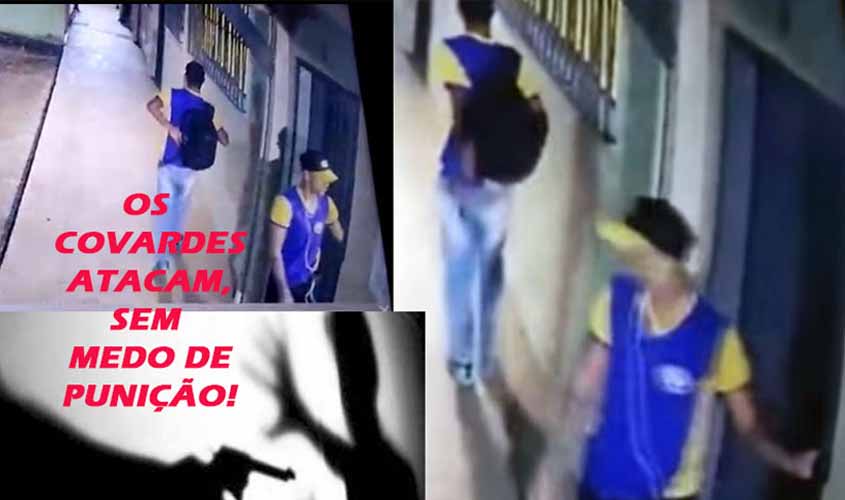 Impunes, os covardes atacam e apavoram suas vitimas até dentro das de aula