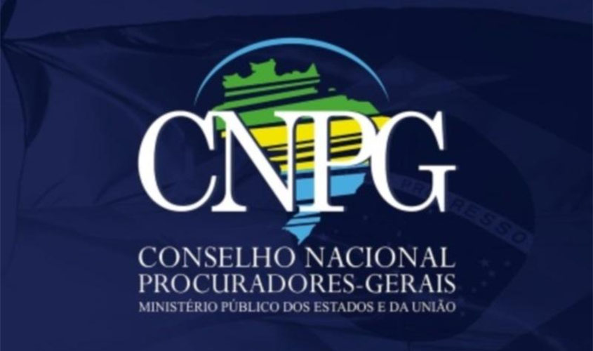 Em nota pública, CNPG demonstra preocupação com a incitação de comportamentos antidemocráticos