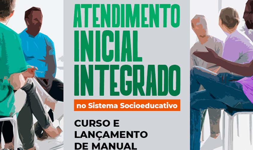 Formação on-line sobre atendimento inicial no socioeducativo começa na quarta (25/5)