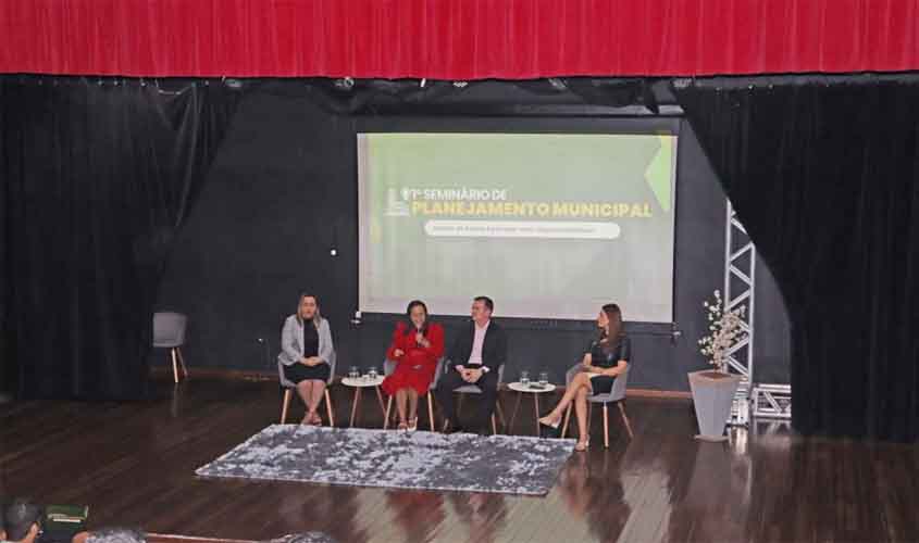 Seminário aponta caminhos para o desenvolvimento socioambiental de Porto Velho e marca nova etapa na construção do PPA 2026–2029